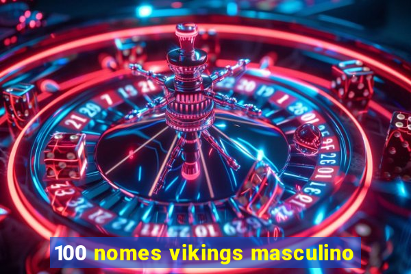 100 nomes vikings masculino